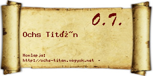 Ochs Titán névjegykártya